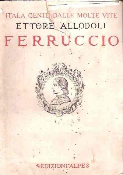 Ferruccio - Ettore Allodoli - copertina