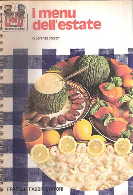 I Menù Dell'estate - Lorenza Stucchi - copertina