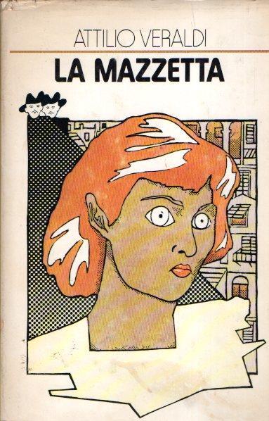 La Mazzetta - Attilio Veraldi - copertina