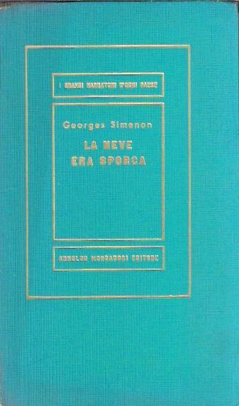 La Neve Era Sporca - Georges Simenon - copertina