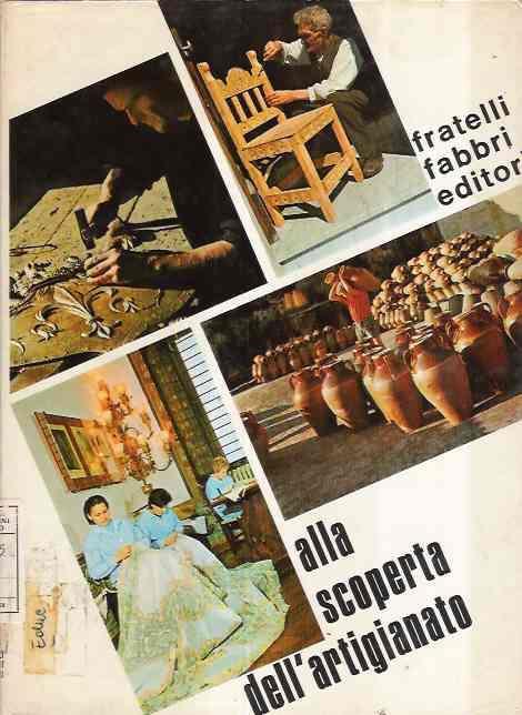 Alla Scoperta Dell'artigianato - Augusta Mignucci - copertina