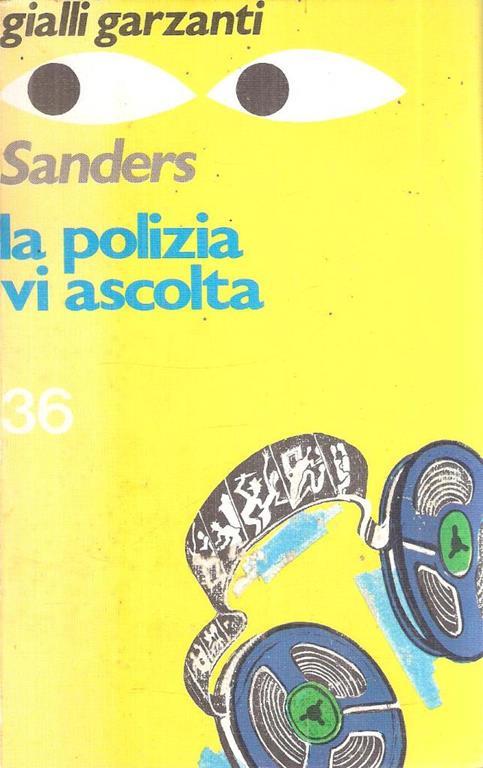 La Polizia Vi Ascolta - Lawrence Sanders - copertina