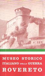 Museo Storico Italiano Della Guerra - Rovereto