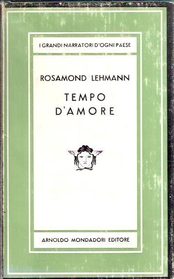 Tempo D'amore - Rosamond Lehmann - copertina