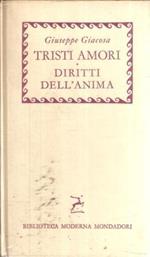 Tristi Amori. Diritti Dell'anima