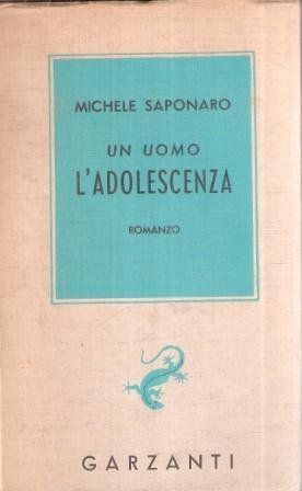 Un Uomo L'adolescenza - Michele Saponaro - copertina