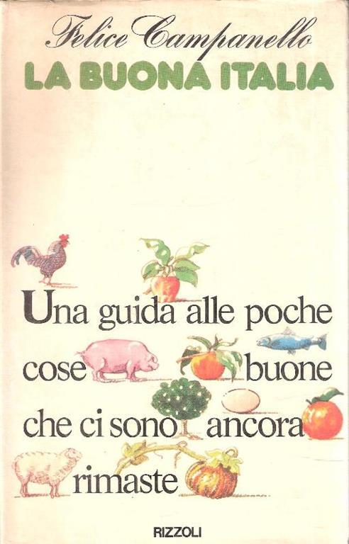 La Buona Italia - Felice Campanello - copertina