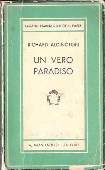 Un Vero Paradiso - Richard Aldington - copertina