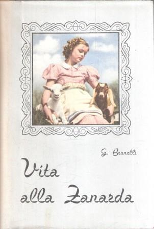 Vita Alla Zanarda - Giovanni Brunelli - copertina