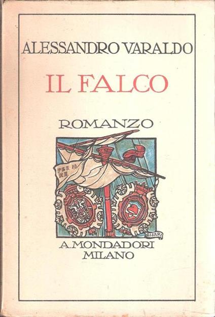 Il Falco Cronaca Del 1796 - Alessandro Varaldo - copertina