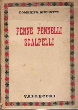 Penne Pennelli Scalpelli - Domenico Giuliotti - copertina