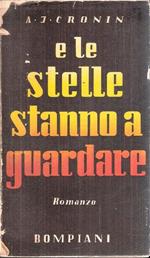 E Le Stelle Stanno A Guardare