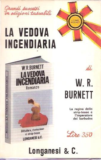 La Vedova Incendiaria - William R. Burnett - copertina