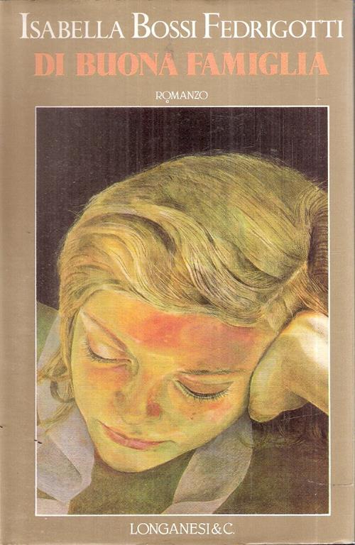Di buona famiglia - Isabella Bossi Fedrigotti - copertina