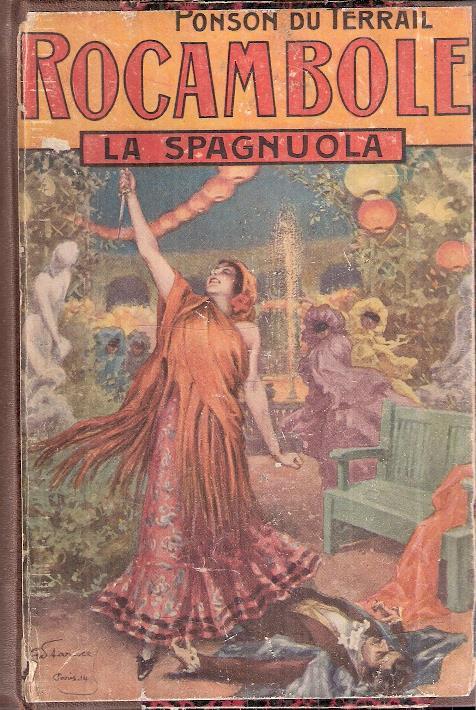 I Drammi Di Parigi. Il Club Dei Fanti Di Cuori E La Spagnuola - Pierre Alexis Ponson du Terrail - copertina