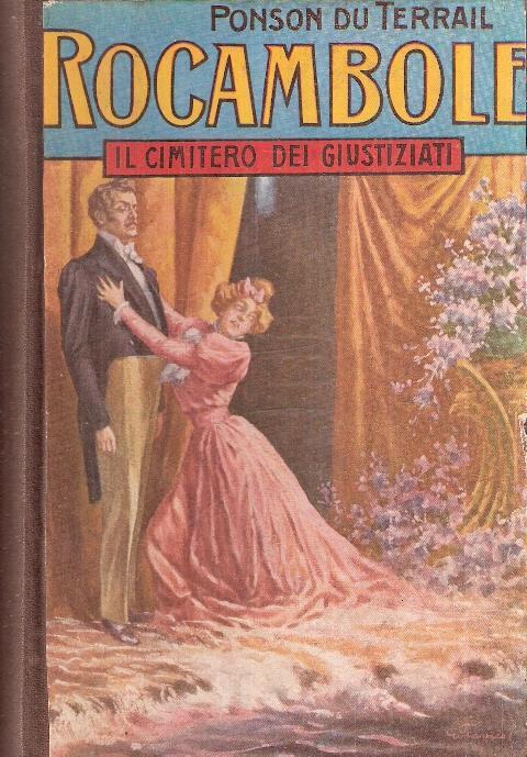 Rocambole Feniano. Le Miserie Di Londra E Il Cimitero Dei Giustiziati - Pierre Alexis Ponson du Terrail - copertina