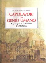 Capolavori Del Genio Umano Le Più Grandi Costruzioni Ditutti I Tempi