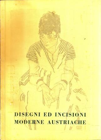 Disegni Ed Incisioni Moderne Austriache - copertina