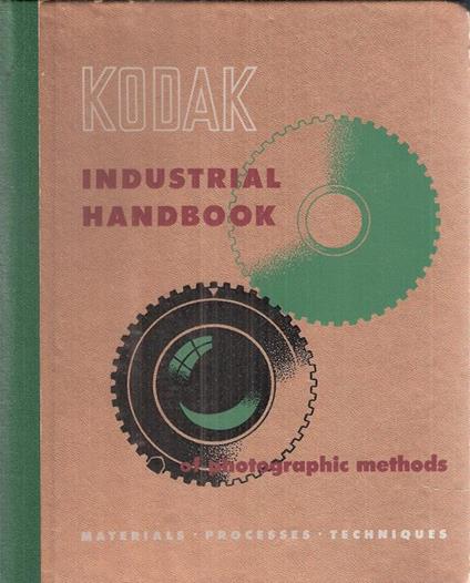 Kodak Industrial Handbook Of Photographic Methods - copertina