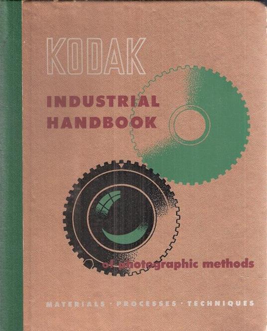 Kodak Industrial Handbook Of Photographic Methods - copertina