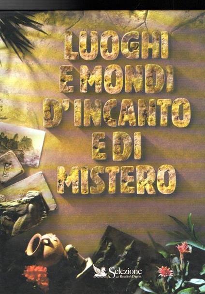 Luoghi E Mondi D'incanto E Di Mistero - copertina