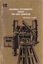 Materiali Fotografici Kodak Per Arti Grafiche Pellicole E Carte