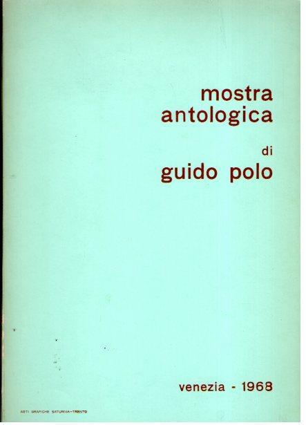 Mostra Antologica Di Guido Polo - copertina