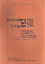 Orticoltura Nel Trentino Situazione Prospettive Suggerimenti