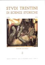 Studi Trentini Di Scienze Storiche Sezione Seconda 2. Lxiii/84