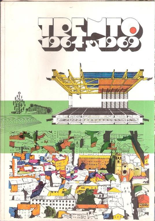 Trento 1964-1969 - copertina