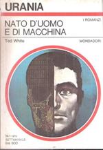 Nato D'uomo E Di Macchina