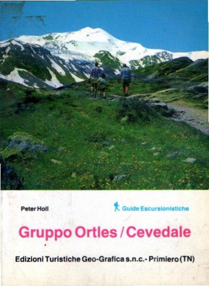 Gruppo Ortles/Cevedale - Peter Holl - copertina