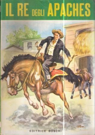 Il Re Degli Apaches - Ill. Di Zucca - Mayne Reid - copertina