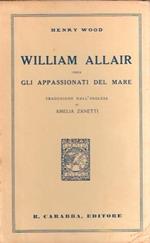 William Allair Ossia Gli Appassionati Del Mare
