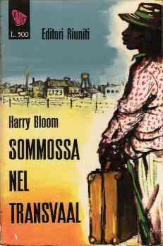 Sommossa Nel Transvaal - Harry Bloom - copertina