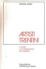 Artisti Trentini E Artisti Che Operarono Nel Trentino