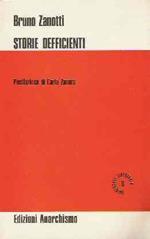 Storie Defficienti. Ill. Di Nuccia Gottardi