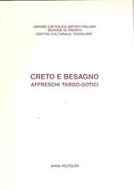 Creto E Besagno. Affreschi Tardo-Gotici