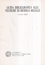 Guida Bibliografica Alle Tecniche Di Ricerca Sociale