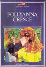 Pollyanna Cresce. Ill. Di Giorgio Mizzi