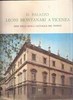 Il Palazzo Leoni Montanari A Vicenza Sede Della Banca Cattolica Del Veneto