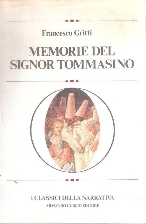 Memorie Delsignor Tommasino - Francesco Gritti - copertina