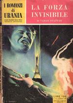 La Forza Invisibile