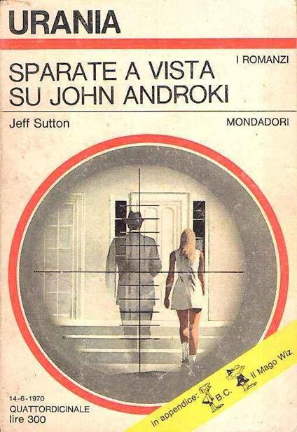 Sparate A Vista Su John Androki - Jeff Sutton - copertina