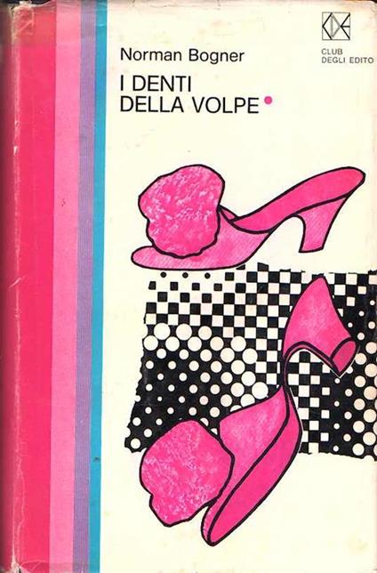 I Denti Della Volpe - Norman Bogner - copertina