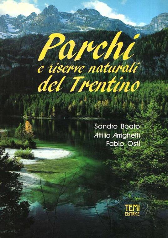 Parchi E Riserve Naturali Del Trentino - Sandro Boato - copertina