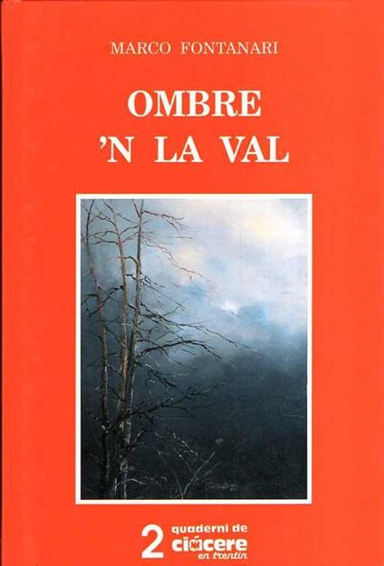 Ombre 'N La Val - Poesie Dialettali Trentine - Marco Fontanari - copertina