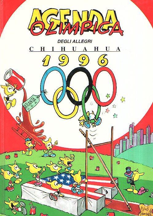 Agenda olimpica degli allegri chihuahua 1996 - Fulvio Bernardini - copertina