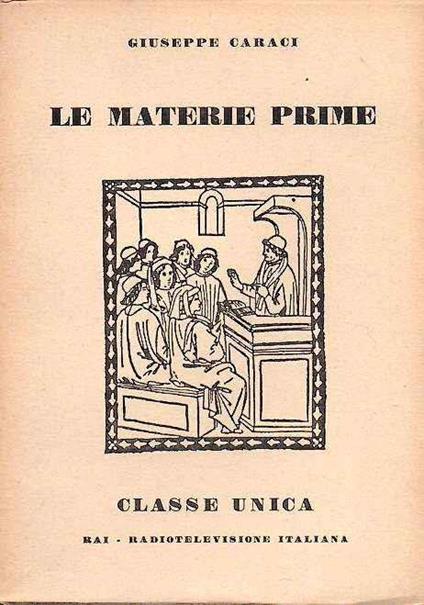 Le Materie Prime - Giuseppe Caraci - copertina