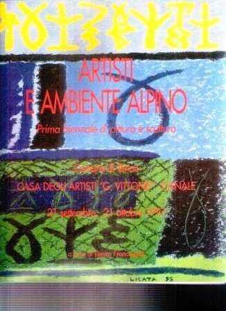 Artisti E Ambiente Alpino Prima Biennale Di Pittura E Scultura - Renzo Francescotti - copertina